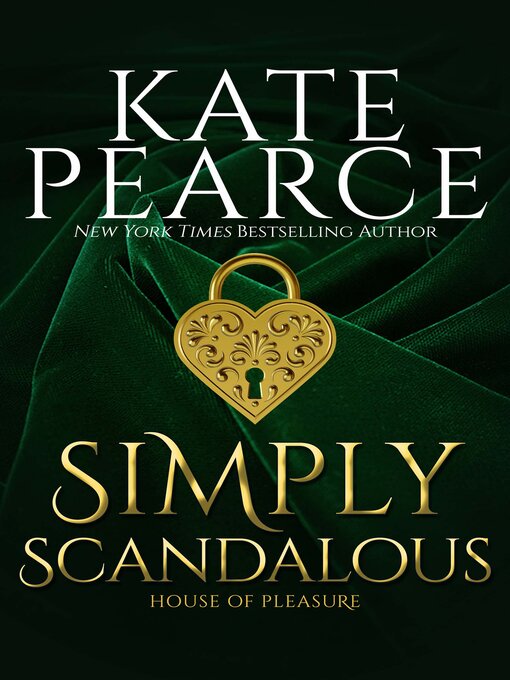 Title details for Simply Scandalous by Kate Pearce - Available